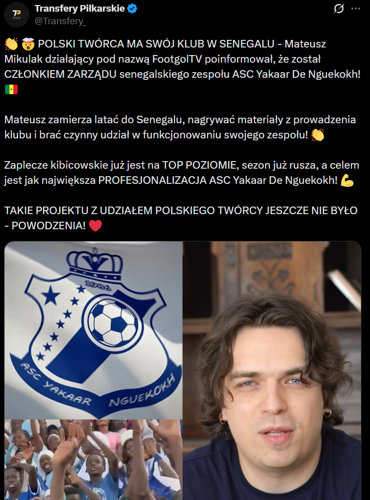 HIT! YouTuber z Polski ma... KLUB W SENEGALU!